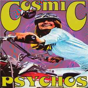 Cosmic Psychos - She's A Lost Cause download flac
