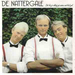 De Nattergale - Det Ka' Jo Aldrig Gå Værre End Hiel Gal download flac