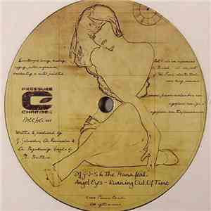 Dj G-I-S & The Prana & Angel Eyes - Running Out Of Time / Front download flac