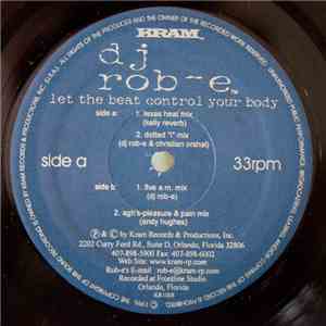 DJ Rob E - Let The Beat Control Your Body download flac