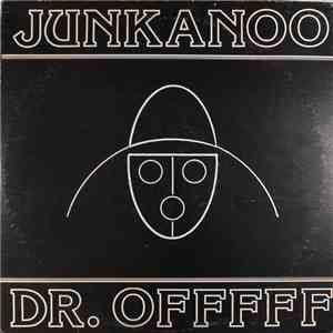 Dr. Offfff - Junkanoo download flac