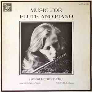 Eleanor Lawrence , Joseph Seiger, Morey Ritt - Music For Flute And Piano download flac