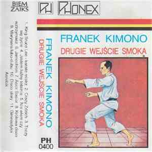 Franek Kimono - Drugie Wejście Smoka download flac