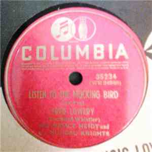 Fred Lowery  With Horace Heidt And His Musical Knights - Listen To The Mocking Bird / William Tell "Overture" - Finale download flac