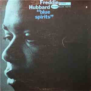 Freddie Hubbard - Blue Spirits download flac