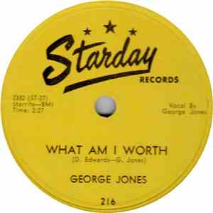 George Jones  - What Am I Worth / Still Hurtin' download flac