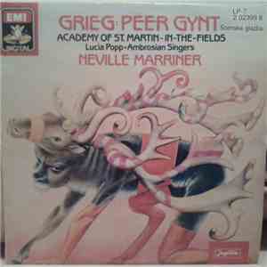 Grieg - The Academy Of St. Martin-in-the-Fields, Lucia Popp, Ambrosian Singers, Neville Marriner - Peer Gynt Scenska glazba download flac