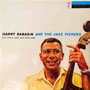 Harry Babasin And The Jazz Pickers - Harry Babasin And The Jazz Pickers, With Special Guest Star Terry Gibbs download flac
