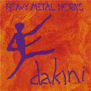 Heavy Metal Horns - Dakini download flac