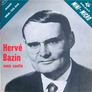 Hervé Bazin - Nous Confie FLAC album