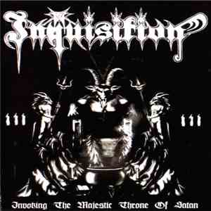 Inquisition - Invoking The Majestic Throne Of Satan download flac