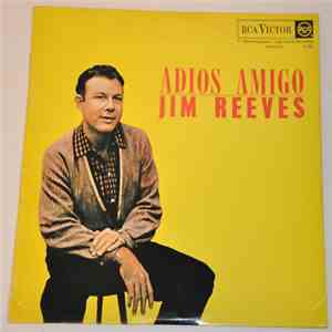 Jim Reeves - Adios Amigo download flac