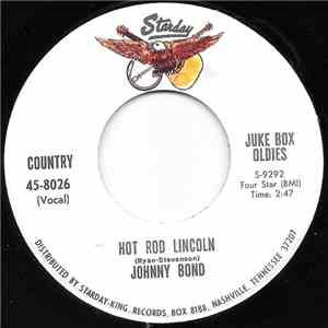 Johnny Bond - Hot Rod Lincoln / Ten Little Bottles download flac