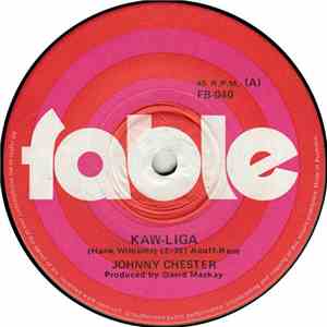 Johnny Chester - Kaw-Liga download flac