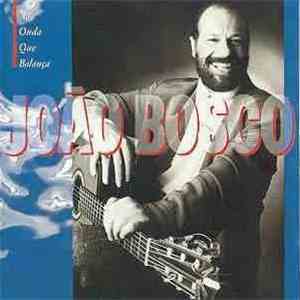João Bosco - Na Onda Que Balança download flac