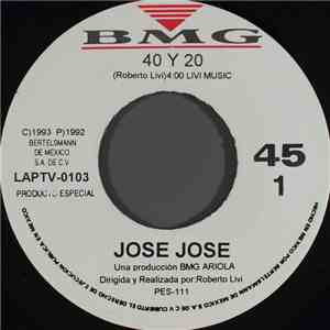 José José - 40 Y 20 download flac