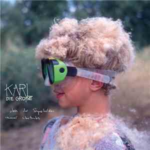 Karl Die Große - Dass Ihr Superhelden Immer Übertreibt download flac