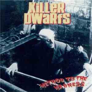 Killer Dwarfs - Method To The Madness download flac