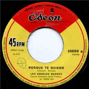 Los Angeles Negros - Porque Te Quiero / Tu Y Tu Mirar.... Yo Y Mi Canción download flac