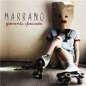 Marrano - Gioventù Spaccata download flac