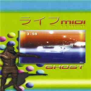 ライフMIDI - Ghost download flac