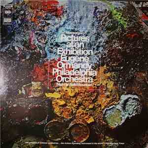 Mussorgsky — Eugene Ormandy, The Philadelphia Orchestra - Pictures At An Exhibition - Night On Bald Mountain download flac