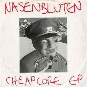 Nasenbluten - Cheapcore EP download flac