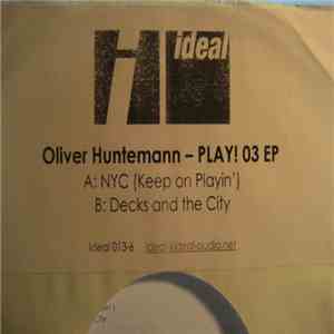 Oliver Huntemann - Play! 03 EP download flac