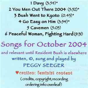 Peggy Seeger - Songs For October 2004 (And Relevant Until Resident Bush Is Elsewhere) download flac