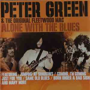 Peter Green  - Alone With The Blues download flac