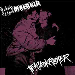 Puta Malaria / Teknokrater - Puta Malaria / Teknokrater download flac