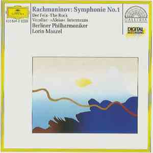 Rachmaninov : Berliner Philharmoniker / Lorin Maazel - Symphonie No.1 . Der Fels . Vocalise . »Alekow«: Intermezzo download flac