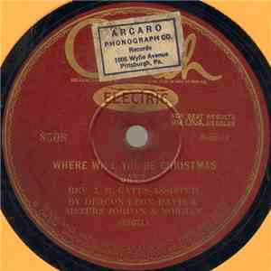 Rev. J. M. Gates Assisted By Deacon Leon Davis & Sisters Jordan & Norman - Where Will You Be Christmas Day? / Will The Coffin Be Your Santa Claus? download flac