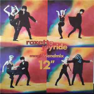 Roxette - Joyride (Magicfriendmix 12") download flac