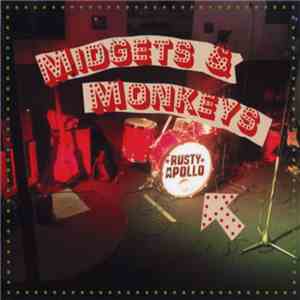 Rusty Apollo - Midgets & Monkeys download flac