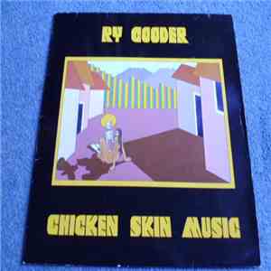 Ry Cooder - Chicken Skin Music download flac