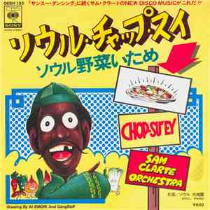 Sam Clarte Orchestra - Chop Su'ey / Soul Panic FLAC album