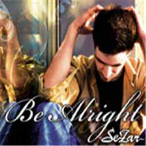 SeZar - Be Alright download flac