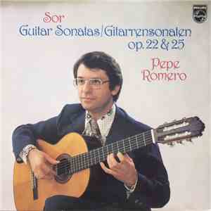 Sor - Pepe Romero - Guitar Sonatas / Gitarrensonaten Op. 22 & 25 download flac