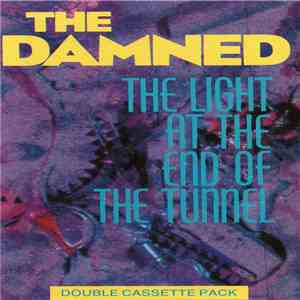 The Damned - The Light At The End Of The Tunnel FLAC album