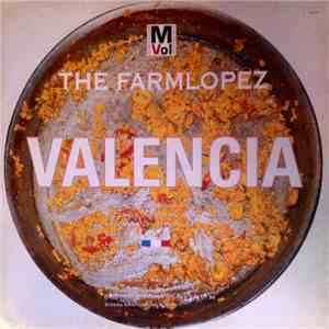 The Farmlopez - Valencia download flac