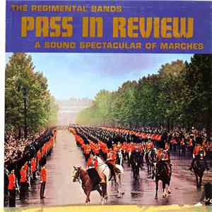 The Regimental Bands - Pass In Review download flac