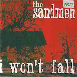 The Sandmen  - I Won't Fall download flac