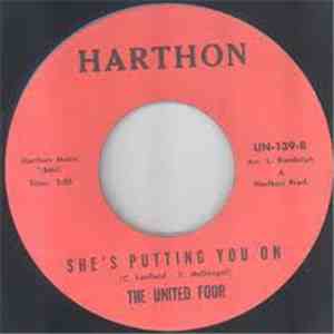 The United Four - Go On / She's Putting You On download flac