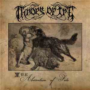 Throes Of Ire - Aberration Of Fate download flac