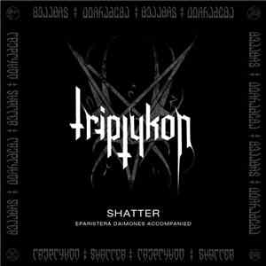 Triptykon - Shatter download flac