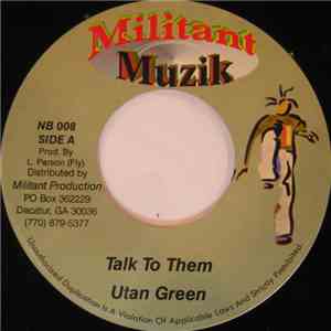 Utan Green - Talk To Them download flac