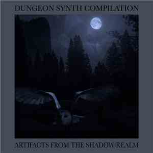 Various - Artifacts From The Shadow Realm download flac