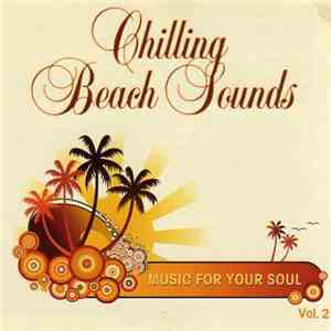 Various - Chilling Beach Sounds Vol. 2 download flac