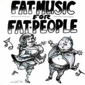 Various - Fat Music For Fat People download flac